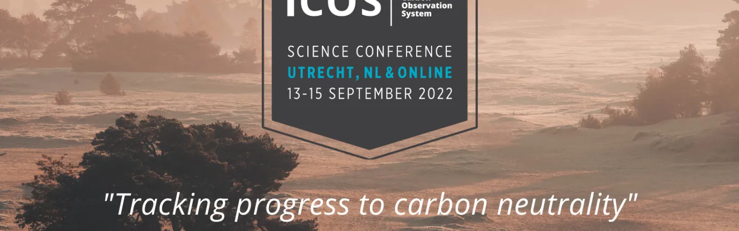 ICOS Science Conference 2022 Tracking progress to carbon neutrality 