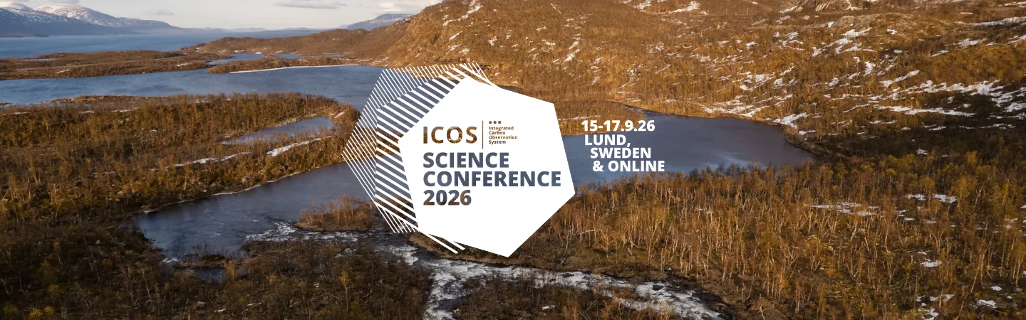 A wide river winds through a forest with snow‑tipped mountains in the background. Overlaid on the image is a white geometric graphic containing the text “ICOS – Integrated Carbon Observation System, Science Conference 2026,” along with the dates “15–17.9.26” and the location “Lund, Sweden & Online.”